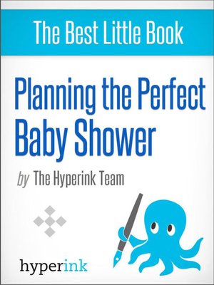 cover image of Planning the Perfect Baby Shower